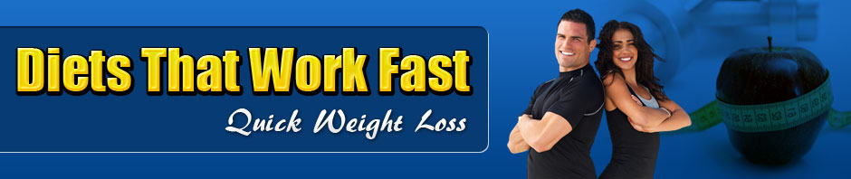 Diets That Work Fast